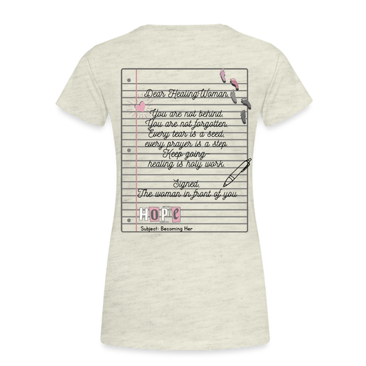 “Healing Woman— Becoming Her” - heather oatmeal