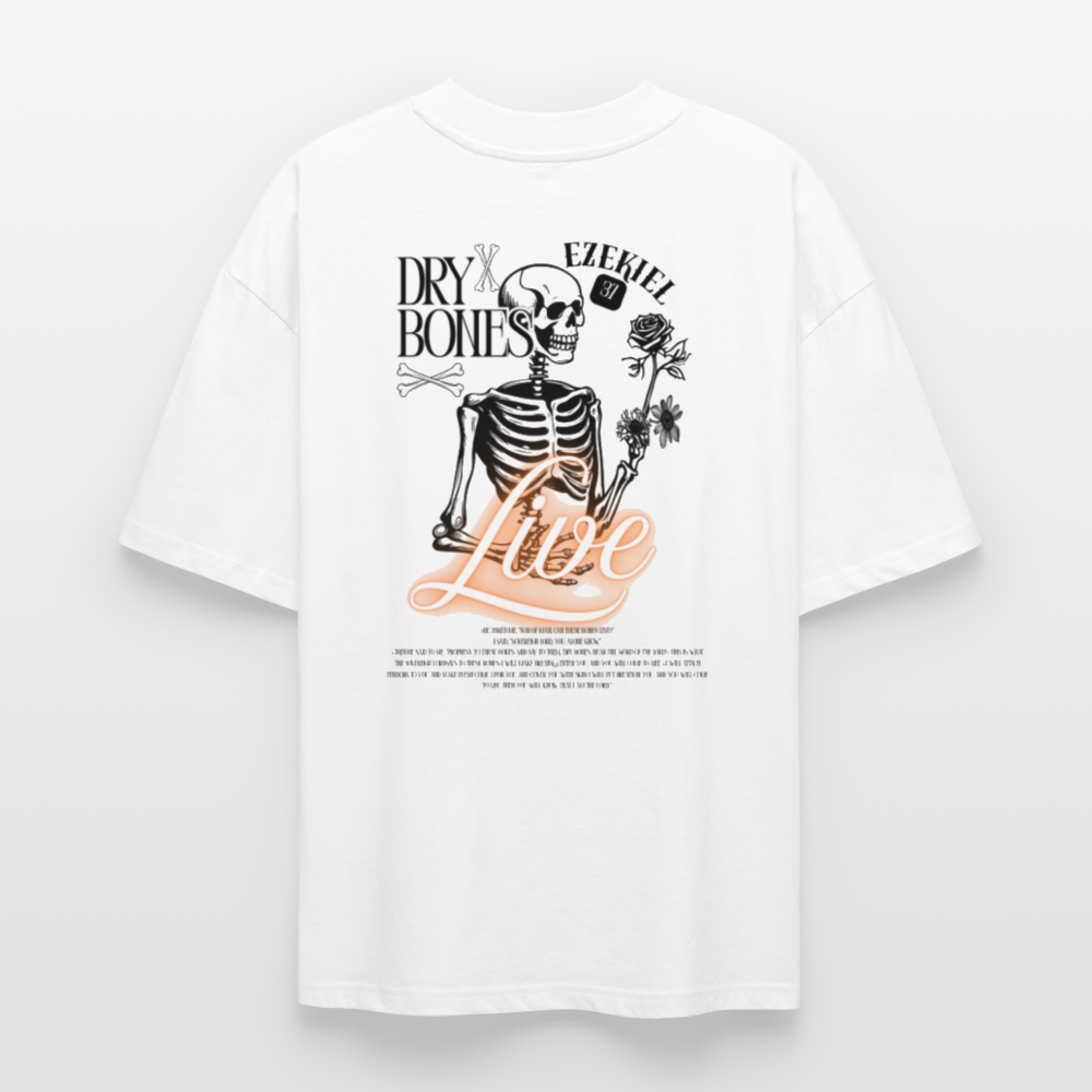 “Dry Bones Live” Oversized T-Shirt - white