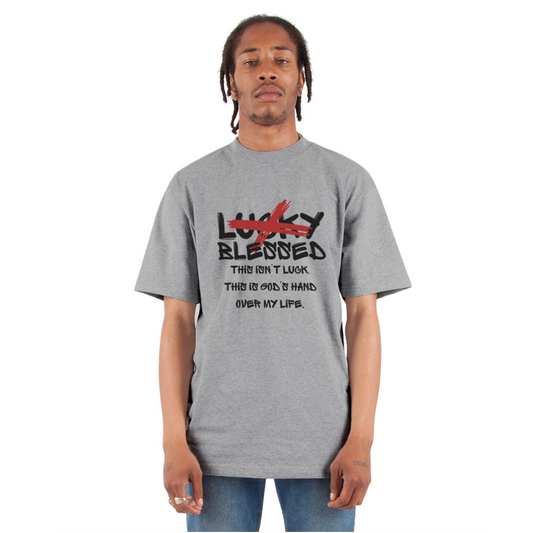 “I’m not Lucky, I’m Blessed” T-Shirt - heather gray