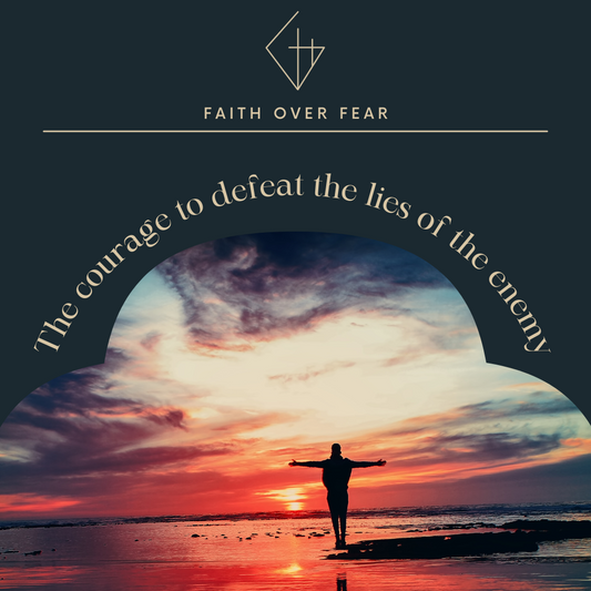 Faith over Fear
