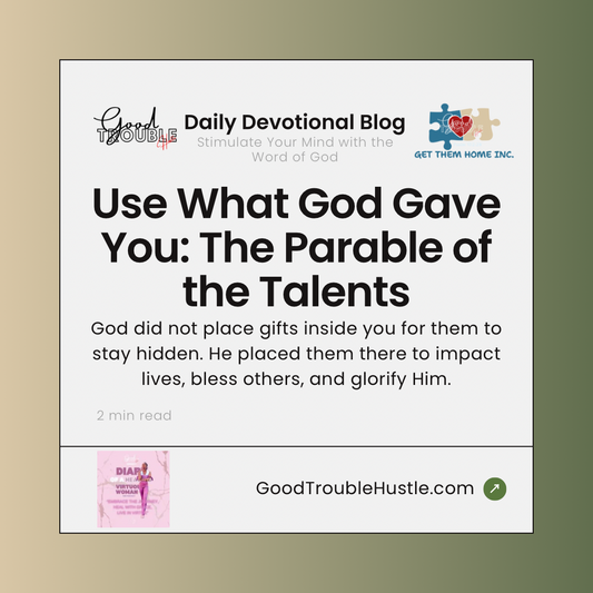 Use what God gave you: Parable of the Talents