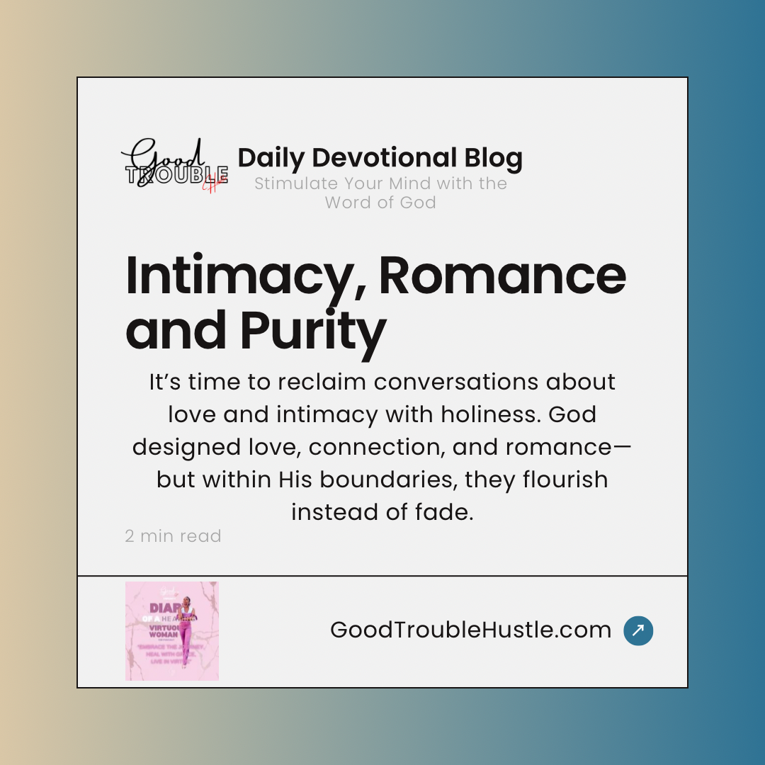 Intimacy, Romance and Purity