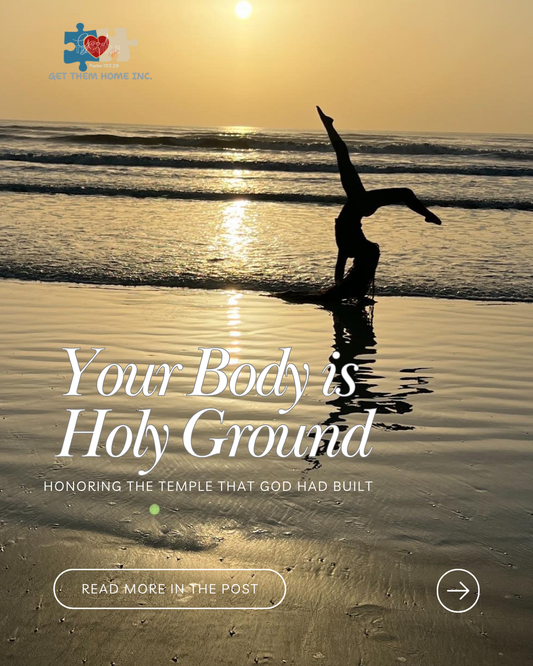 Your Body is Holy Ground