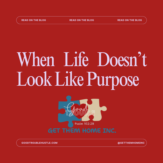 When Life doesn’t look like purpose