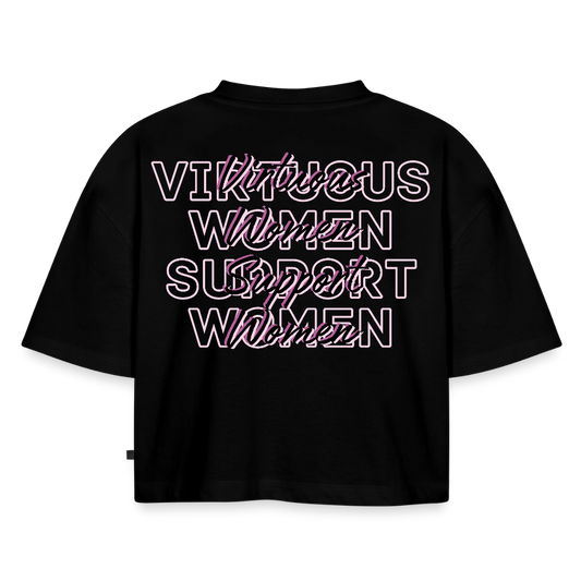“Virtuous Women Support Women” Oversized Organic Cropped T-Shirt - black
