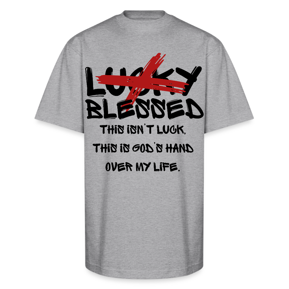 “I’m not Lucky, I’m Blessed” T-Shirt - heather gray