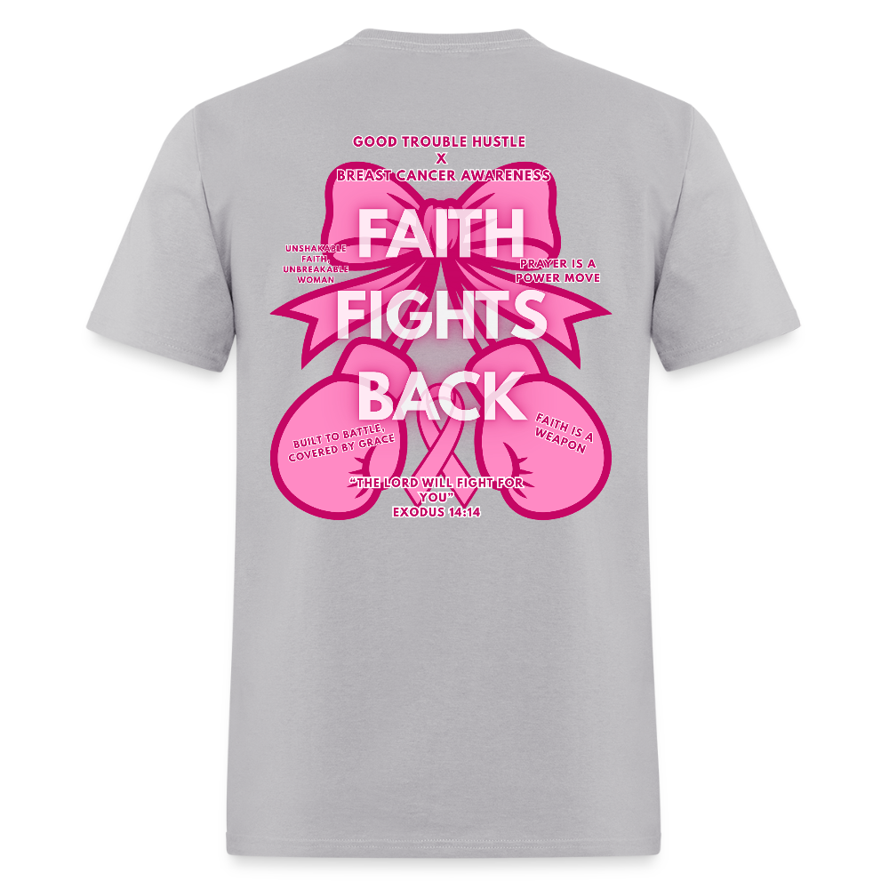 Faith Fights Back - Breast Cancer Awareness T- Shirt - gravel 