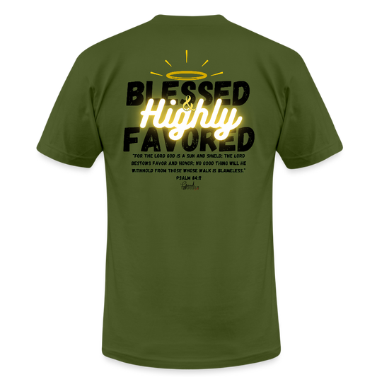 Blessed and Highly Favored T-Shirt - olive
