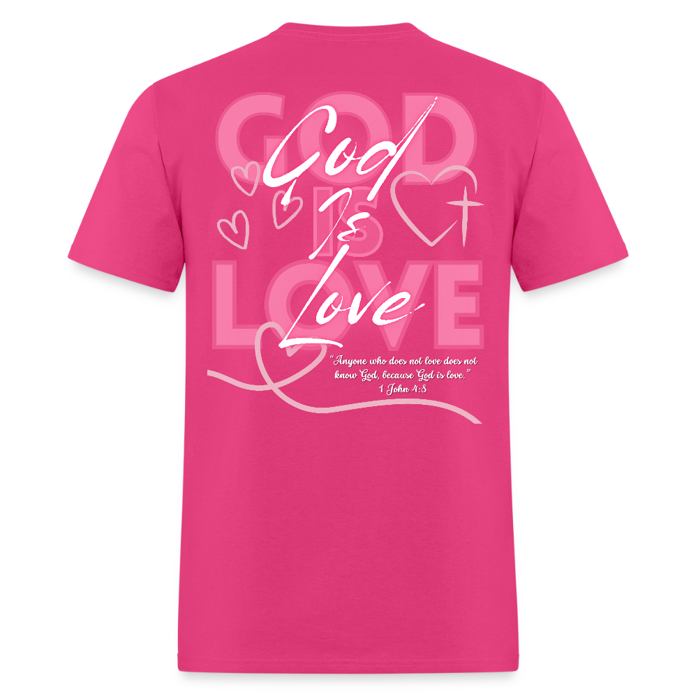 God is Love Tee - fuchsia