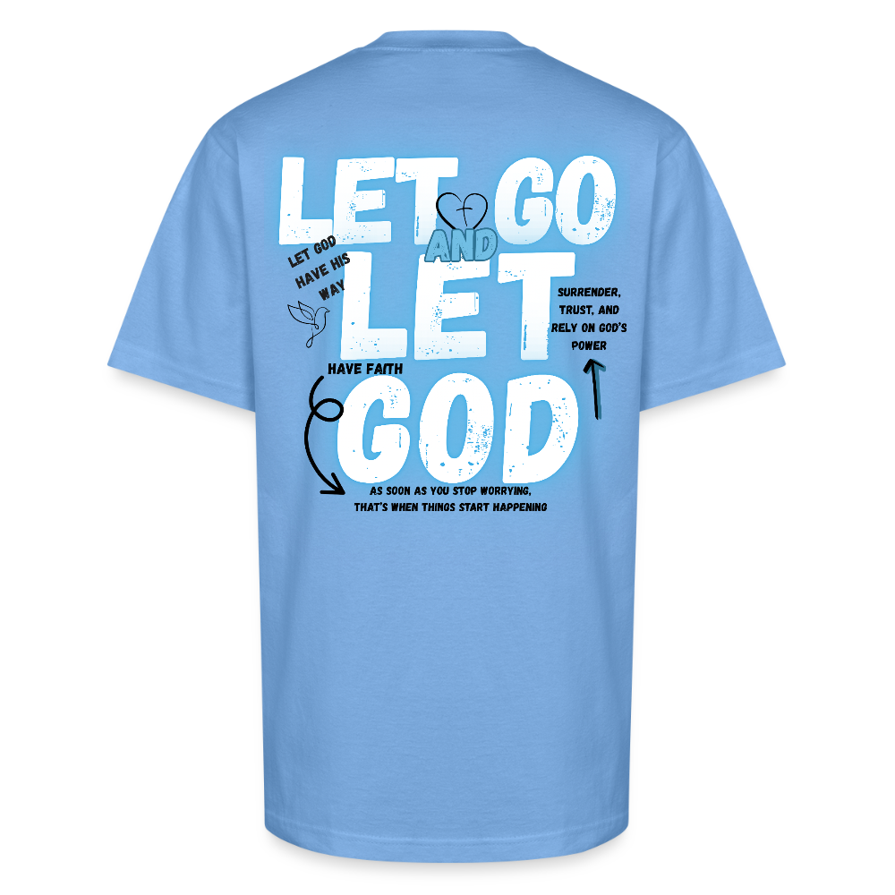 Let Go & Let God T-Shirt - sky blue