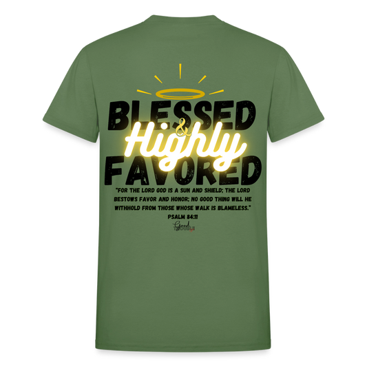 Blessed and Highly Favored T-Shirt - military green