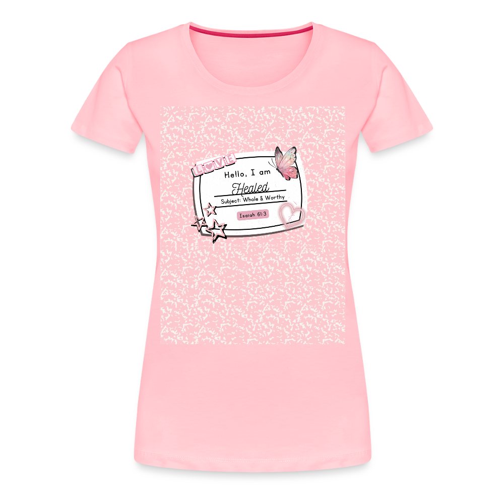 “Healed Woman- Whole & Worthy” Composition T-shirt - pink