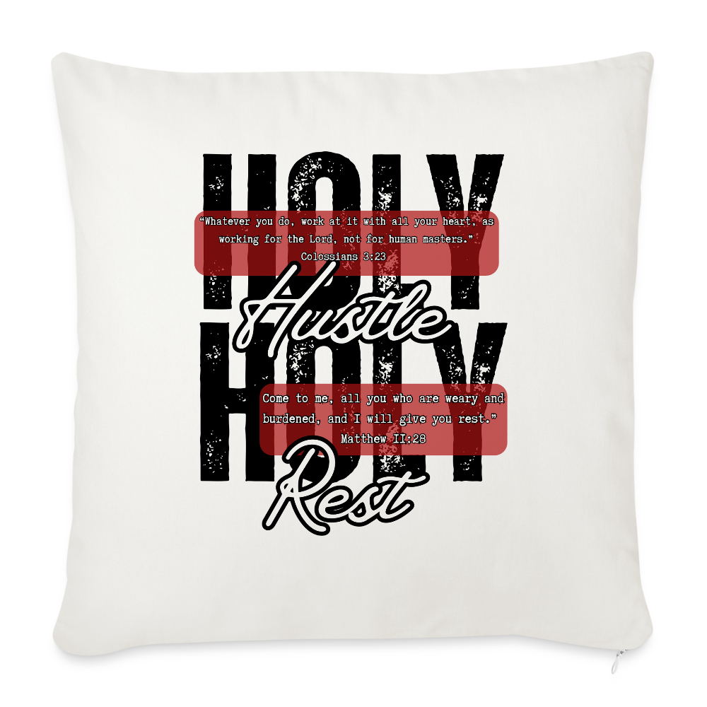 Holy Hustle, Holy Rest - natural white