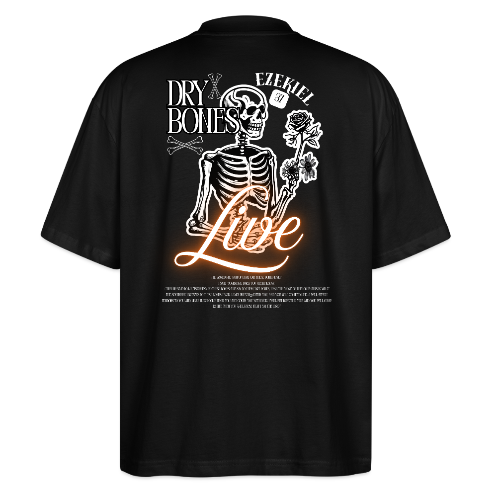 “Dry Bones Live” Black Oversized T-Shirt - black