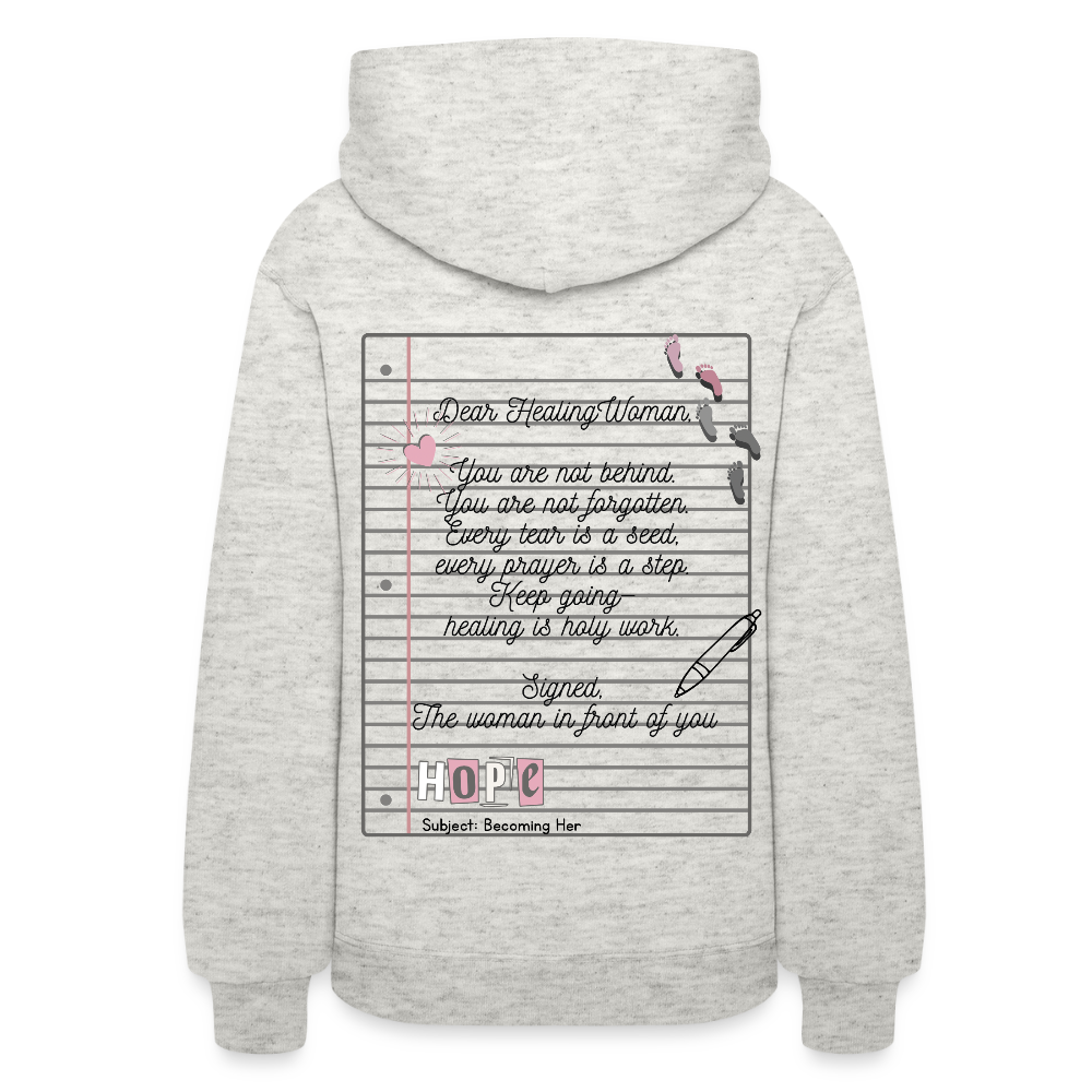 “Healing Woman- Becoming Her”- Composition Hoodie - heather oatmeal