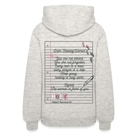“Healing Woman- Becoming Her”- Composition Hoodie - heather oatmeal