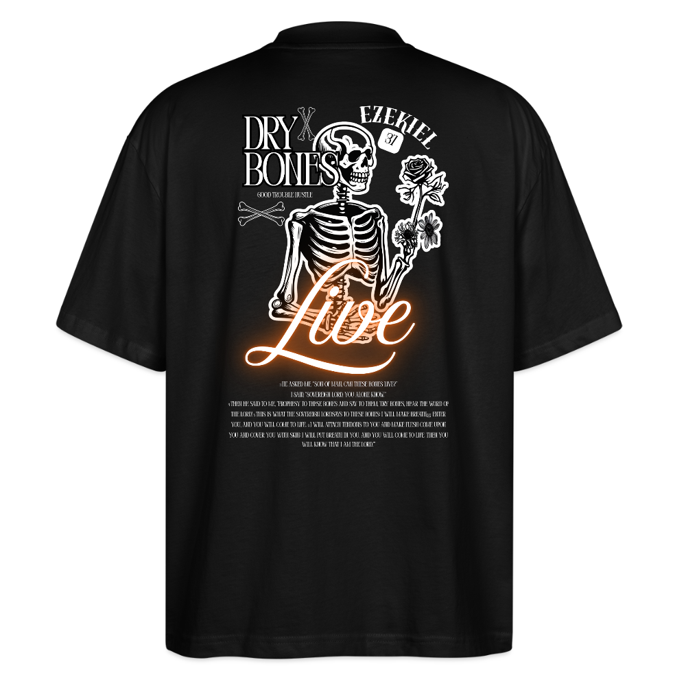 “Dry Bones Live” Black Oversized T-Shirt - black