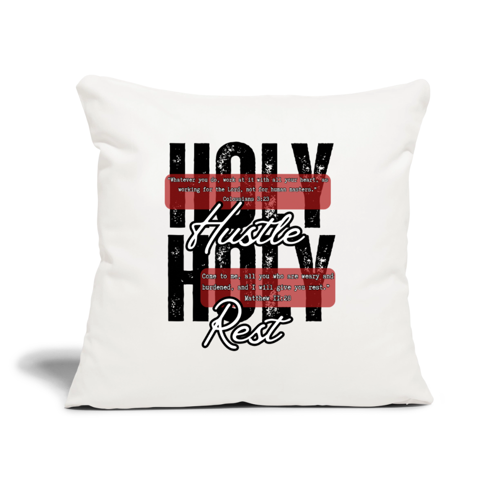 Holy Hustle, Holy Rest - natural white