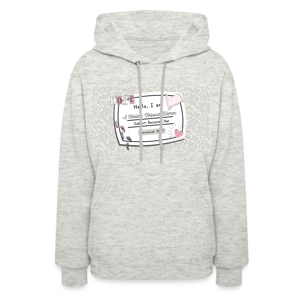 “Healing Woman- Becoming Her”- Composition Hoodie - heather oatmeal